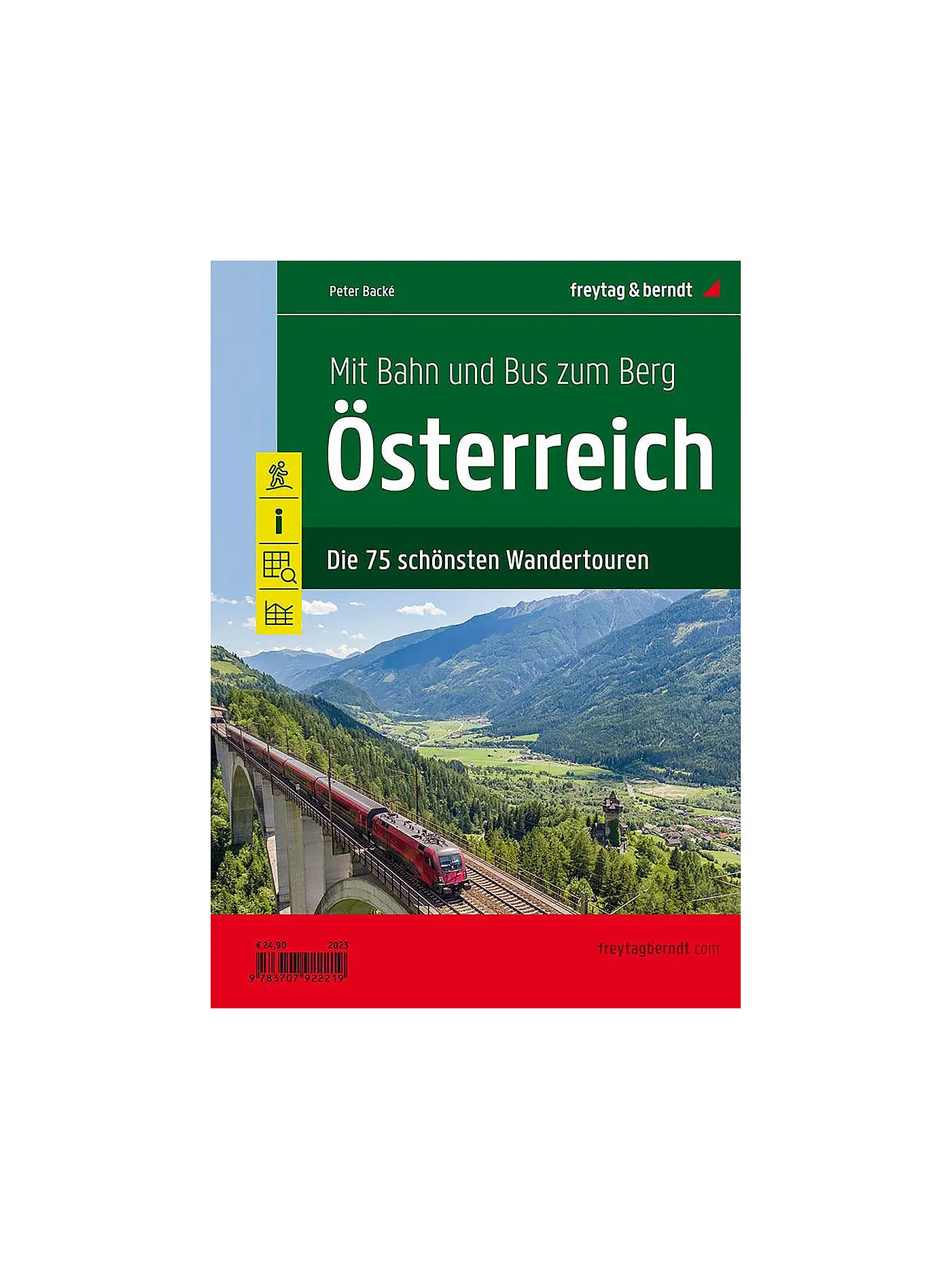 FREYTAG & BERNDT | Wanderführer Mit Bahn und Bus zum Berg - Österreich | 